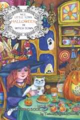 Nice Little Town - Halloween in Witch Town: Adult Coloring Book (Holiday funny pictures, Stress relieving designs) cover image