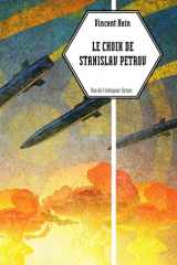 Le choix de Stanislav Petrov cover image
