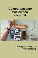 Comportamiento bioeléctrico corporal (Electroterapia en fisioterapia) (Spanish Edition) cover image