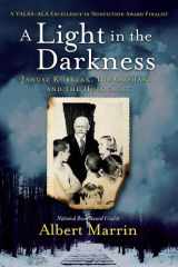 A Light in the Darkness Janusz Korczak, His Orphans, and the Holocaust cover image