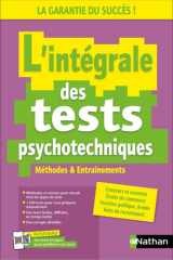 L'intégrale des tests psychotechniques - Concours, examens, entretiens d'embauche cover image