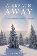 A Breath Away One Woman's Journey Through Widowhood cover image