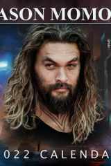 Jason Momoa 2022 Calendar Gifts for Yourself, Friends and Family with 12-Month Calendar 8. 5x8. 5 Inches cover image