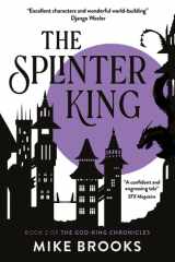 The Splinter King The God-King Chronicles Book 2 cover image