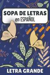 Sopa de Letras en Español para Adultos – Palabras Positivas y Letra Grande | Spanish Word Search for Adults – Positive Themes, Large Print: ... Spanish Word Puzzles (Spanish Edition) cover image