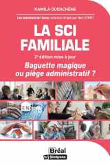 La SCI familiale - Baguette magique ou piège administratif ? cover image