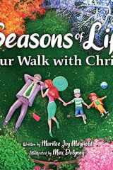Seasons of Life Our Walk with Christ cover image