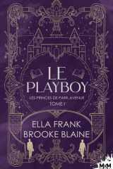Le playboy: Les Princes de Park Avenue, T1 cover image