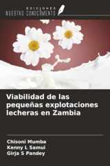Viabilidad de las pequeñas explotaciones lecheras en Zambia (Spanish Edition) cover image