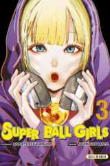 Super Ball Girls Tome 3 cover image