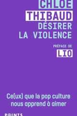 Désirer la violence - Ce(ux) que la pop culture nous apprend à aimer cover image