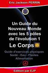 Un guide du nouveau monde avec les 5 pôles de l'évolution 1 cover image