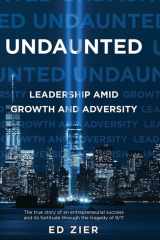 Undaunted Leadership Amid Growth and Adversity cover image