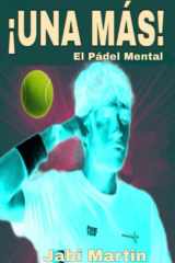 ¡UNA MÁS!: El Pádel Mental cover image