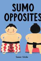 Sumo Opposites (Opposites Book for Toddlers) cover image