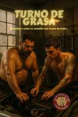 Grasa y sudor II — Turno de grasa (Spanish Edition) cover image