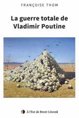 La guerre totale de Vladimir Poutine cover image