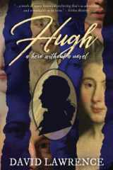 Hugh A Hero Without a Novel cover image
