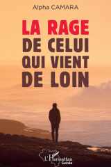 La rage de celui qui vient de loin cover image