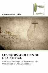 Les Trois Souffles de l'Existence (French Edition) cover image