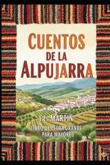 CUENTOS DE LA ALPUJARRA: LIBRO LETRA GRANDE PARA MAYORES (Spanish Edition) cover image