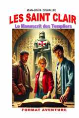 Le Manuscrit des Templiers: Les Saint Clair (French Edition) cover image