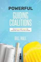 Powe​​rful Guiding Coalitions How to Build and Sustain the Leadership Team in Your PLC cover image