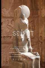SEJMET: La Poderosa: Furia Solar, Sangre y Sanación (EGIPTO) (Spanish Edition) cover image