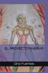EL PROYECTO MINERVA (Spanish Edition) cover image