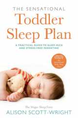 The Sensational Toddler Sleep Plan The step-by-step guide to getting your child the sleep that they need cover image