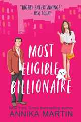 Most Eligible Billionaire An Enemies-to-lovers Romantic Comedy cover image
