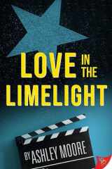 Love in the Limelight cover image
