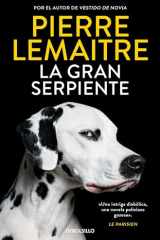 La Gran Serpiente / Going to the Dogs cover image