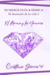 Numerología kármica: El karma y los números (Spanish Edition) cover image