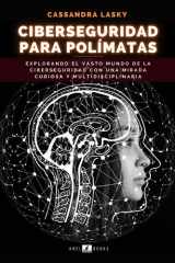 Ciberseguridad Para Polímatas cover image