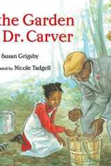 In the Garden with Dr. Carver cover image