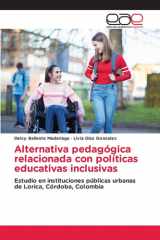 Alternativa pedagógica relacionada con políticas educativas inclusivas cover image
