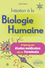 Initiation à la Biologie Humaine - Préparez vos études médicales dès la terminale cover image