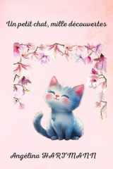 Un petit chat, mille découvertes (French Edition) cover image