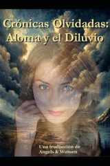 Aloma y el Diluvio: Una traducción del libro Angels&Woman (Crónicas Olvidadas) (Spanish Edition) cover image