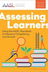 Assessing Learners Using the AASL Standards to Measure Competency and Growth cover image