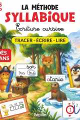 Méthode de lecture syllabique et écriture cursive GS-CP, dès 5 ans: Cahier de lecture et d’écriture – exercices ludiques pour apprendre en s’amusant (French Edition) cover image