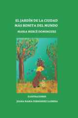 El Jardín de la Ciudad Más Bonita del Mundo cover image
