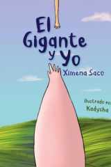 El Gigante y Yo (Spanish Edition) cover image