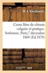 Cours libre de chinois vulgaire et pratique cover image