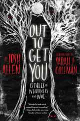 Out to Get You 13 Tales of Weirdness and Woe cover image