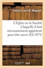 L'Église ou la Société à laquelle il faut nécessairement appartenir pour être sauvé cover image