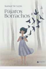 Pájaros Borrachos (Spanish Edition) cover image