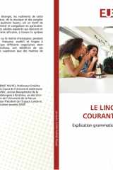 LE LINGALA D’USAGE COURANT EN FRANÇAIS: Explication grammaticale du Lingala usuel dans la langue Française (French Edition) cover image