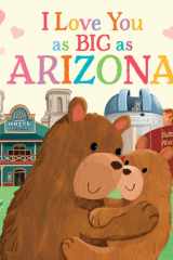 I Love You as Big as Arizona cover image